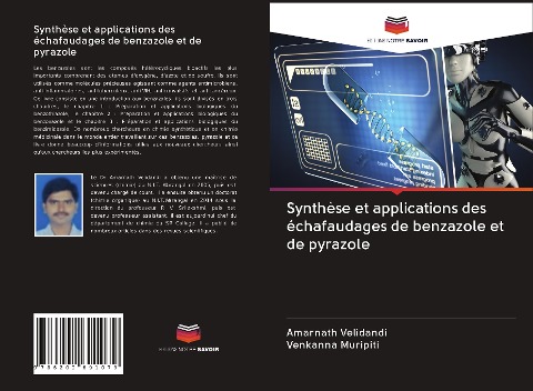 Synthèse et applications des échafaudages de benzazole et de pyrazole - Amarnath Velidandi, Venkanna Muripiti