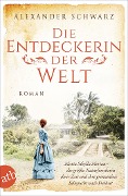 Cover-Bild zum Titel 'Die Entdeckerin der Welt' von 'Alexander Schwarz'