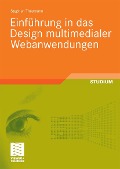 Cover-Bild zum Titel 'Einführung in das Design multimedialer Webanwendungen' von 'Stephan Thesmann'
