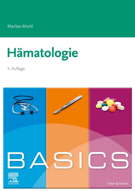 BASICS Hämatologie - Marlies Michl