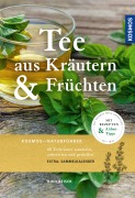 Cover-Bild zum Titel 'Tee aus Kräutern und Früchten' von 'Rudi Beiser'