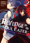 Cover-Bild zum Titel 'Revenge of the Soul Eater: Cast Out as a Weakling by My Sword Saint Father Volume 2' von 'Gyokuto'