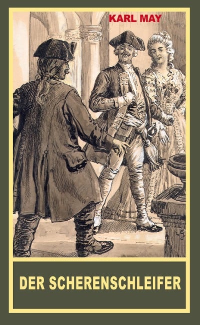 Der Scherenschleifer - Karl May