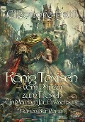 Cover-Bild zum Titel 'König Toxisch - vom Prinzen zum Frosch - Ein Märchen für Erwachsene - Humorvoller Roman' von 'Eleonore Patit'