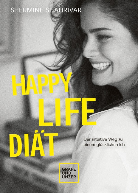 Happy Life Diät - Shermine Shahrivar