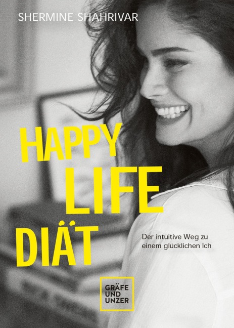 Happy Life Diät - Shermine Shahrivar