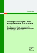 Cover-Bild zum Titel 'Schussgeschwindigkeit beim Vollspannstoß im Frauenfußball' von 'Corinna Paul'