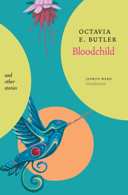Bloodchild and Other Stories - Octavia E. Butler