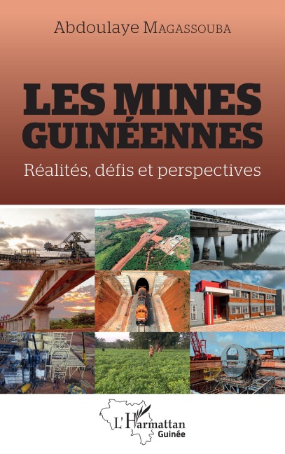 Les mines guinéennes - Abdoulaye Magassouba