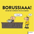 Borussiaaa! Die besten Cartoons - Oli Hilbring
