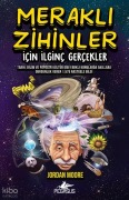 Cover-Bild zum Titel 'Merakli Zihinler icin Ilginc Gercekler' von 'Jordan Moore'
