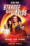 Cover-Bild zum Titel 'Star Trek: Strange New Worlds: Ring of Fire' von 'David Mack'