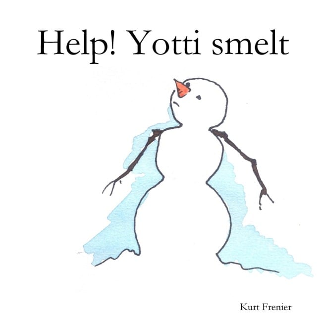 Help! Yotti smelt - Kurt Frenier