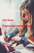Cover-Bild zum Titel 'Papiermenschenlied' von 'Lily Beier'