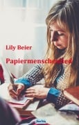 Cover-Bild zum Titel 'Papiermenschenlied' von 'Lily Beier'