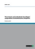 Cover-Bild zum Titel 'Theoretische und methodische Grundlagen ausgewählter leichtathletischer Disziplinen' von 'André Lach'