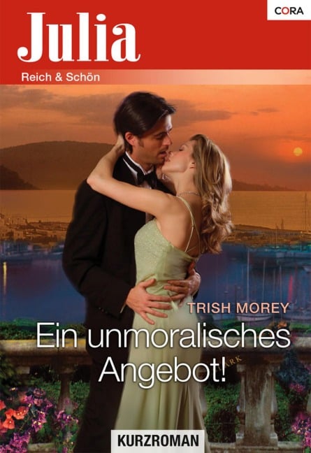 Ein unmoralisches Angebot! - Trish Morey