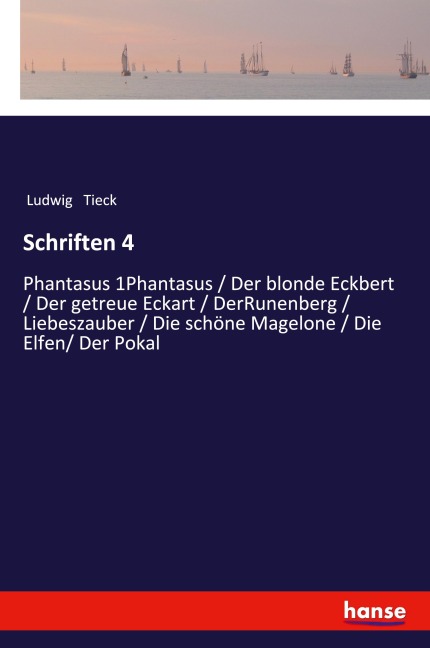 Schriften 4 - Ludwig Tieck