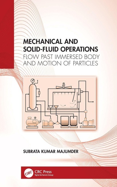 Mechanical and Solid-Fluid Operations - Subrata Kumar Majumder