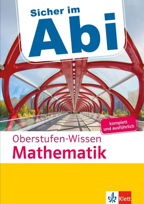 Sicher im Abi Oberstufen-Wissen Mathematik - 