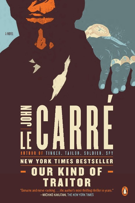 Our Kind of Traitor - John Le Carré