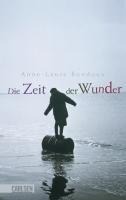 Die Zeit der Wunder - Anne-Laure Bondoux