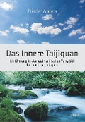 Cover-Bild zum Titel 'Das Innere Taijiquan' von 'Frieder Anders'