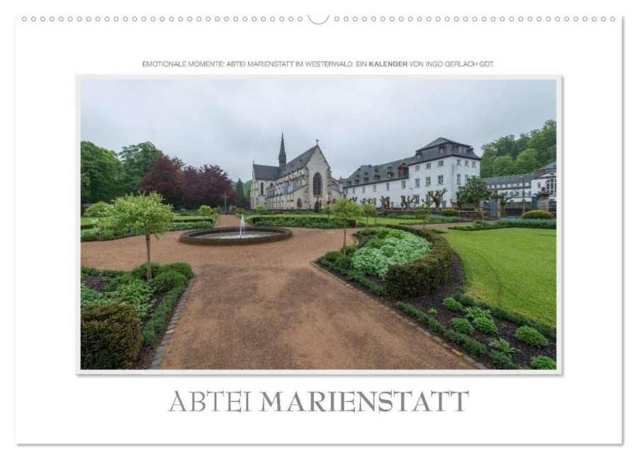 Emotionale Momente: Abtei Marienstatt im Westerwald (Wandkalender 2027 DIN A2 quer), CALVENDO Monatskalender - Ingo Gerlach GDT