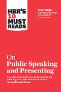 Cover-Bild zum Titel 'HBR's 10 Must Reads on Public Speaking and Presenting (with featured article "How to Give a Killer Presentation" By Chris Anderson)' von 'Chris Anderson'