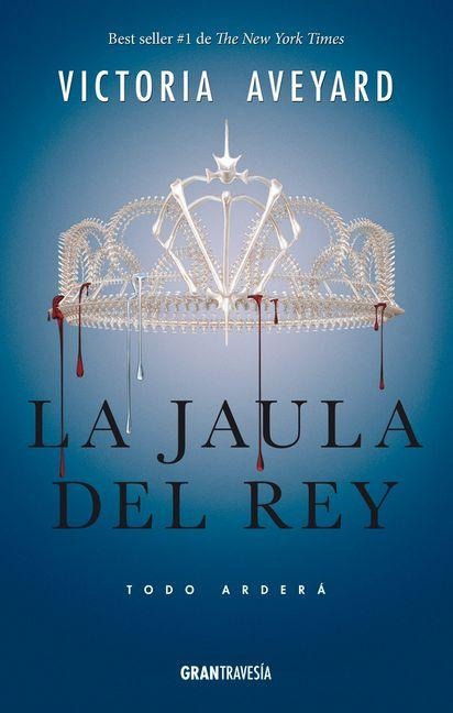 La Jaula del Rey - Victoria Aveyard