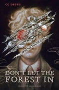 Cover-Bild zum Titel 'Don't Let The Forest In' von 'Cg Drews'