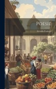 Cover-Bild zum Titel 'Poesie' von 'Arnaldo Fusinato'