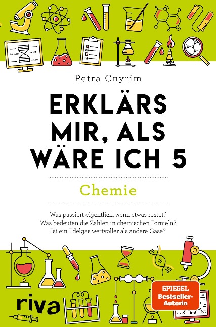 Erklärs mir, als wäre ich 5 - Chemie - Petra Cnyrim