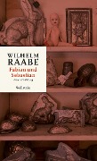 Cover-Bild zum Titel 'Fabian und Sebastian' von 'Wilhelm Raabe'