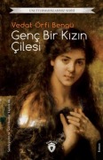 Cover-Bild zum Titel 'Genc Bir Kizin Cilesi;Unutturmadiklarimiz Serisi' von 'Vedat Örfi Bengü'