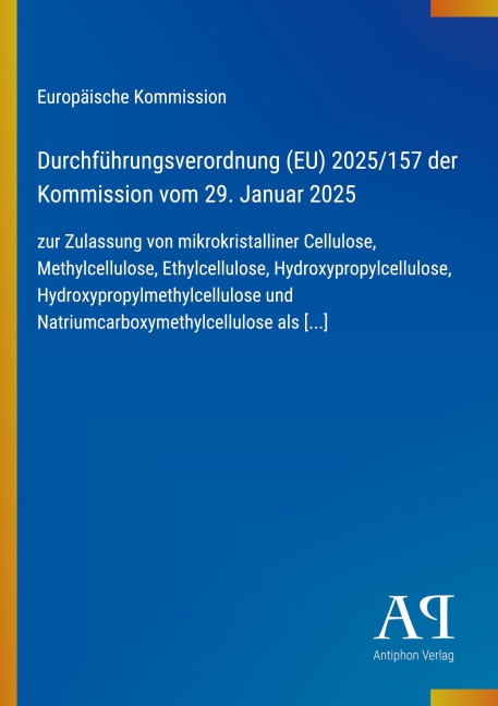 Durchführungsverordnung (EU) 2025/157 der Kommission vom 29. Januar 2025 - Europäische Kommission