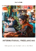 International Freelancing - Sophia Kuhn
