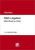 M&A Litigation - Gerhard H. Wächter