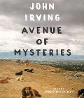 Avenue of Mysteries - John Irving