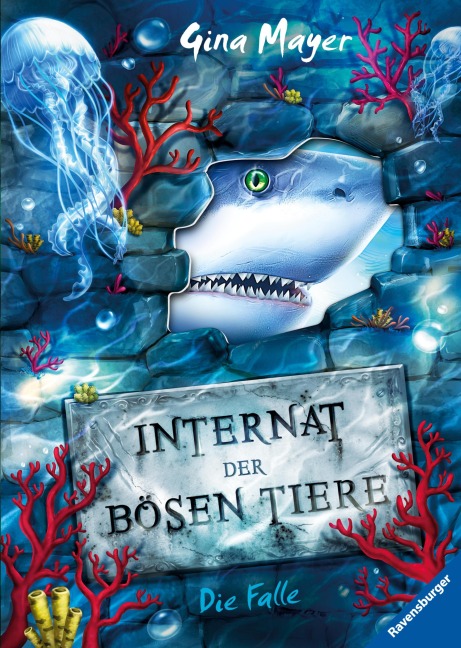 Internat der bösen Tiere, Band 2 - Die Falle - Gina Mayer