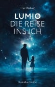 Cover-Bild zum Titel 'Lumio' von 'Maximilian Lumière'