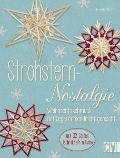 Cover-Bild zum Titel 'Strohstern-Nostalgie' von 'Henrike Bratz'