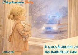 Cover-Bild zum Titel 'Als das Blaulicht zu uns nach Hause kam' von 'Laura Even'