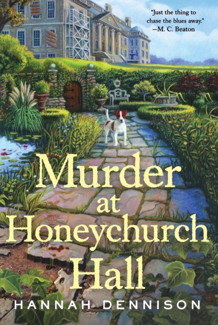 Murder at Honeychurch Hall - Hannah Dennison