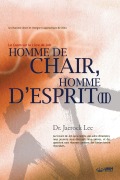 Cover-Bild zum Titel 'Homme de Chair, Homme d'Esprit ¿' von 'Jaerock Lee'