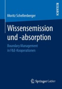 Cover-Bild zum Titel 'Wissensemission und -absorption' von 'Moritz Schellenberger'