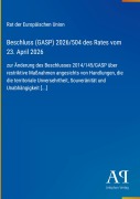 Cover-Bild zum Titel 'Beschluss (GASP) 2026/504 des Rates vom 23. April 2026' von 'Rat der Europäischen Union'