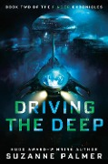 Cover-Bild zum Titel 'Driving the Deep' von 'Suzanne Palmer'