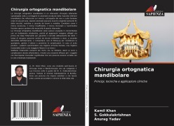 Cover-Bild zum Titel 'Chirurgia ortognatica mandibolare' von 'Kamil Khan, S. Gokkulakrishnan, Anurag Yadav'
