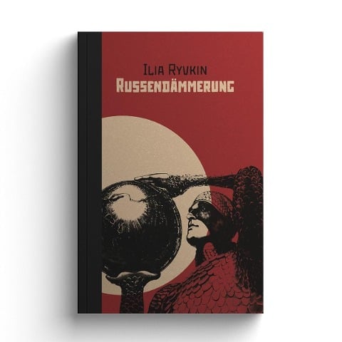 Russendämmerung - Ilia Ryvkin